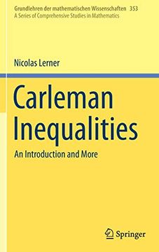 portada Carleman Inequalities: An Introduction and More (Grundlehren der Mathematischen Wissenschaften) (en Inglés)