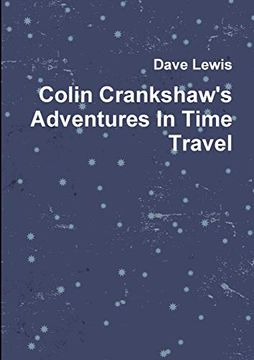 portada Colin Crankshaw's Adventures in Time Travel (en Inglés)