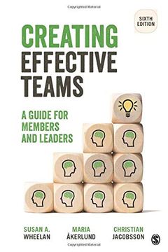portada Creating Effective Teams: A Guide for Members and Leaders (en Inglés)