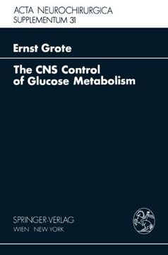 portada The CNS Control of Glucose Metabolism (Acta Neurochirurgica Supplement)