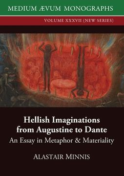 portada Hellish Imaginations from Augustine to Dante: An Essay in Metaphor and Materiality (en Inglés)
