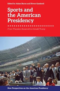 portada Sports and the American Presidency (en Inglés)