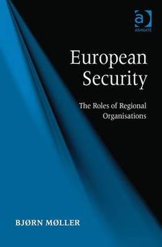 portada european security: the roles of regional organisations (en Inglés)