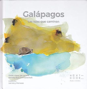 portada Galápagos: Las Islas que Caminan (Lienzos y Matraces)