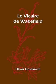 portada Le Vicaire de Wakefield (in French)