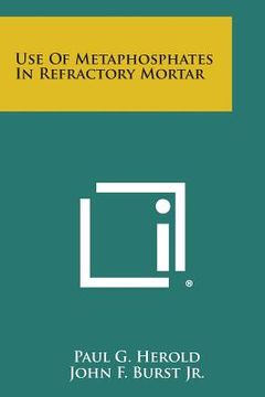 portada use of metaphosphates in refractory mortar (in English)