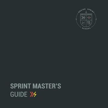 portada Sprint Master'S Guide: The Complete Guide to Service Design Sprints (en Inglés)