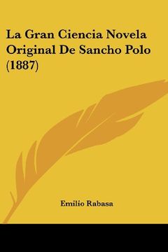 portada La Gran Ciencia Novela Original de Sancho Polo (1887) (in Spanish)
