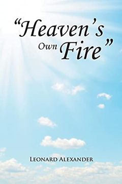 portada "Heaven’S own Fire" (en Inglés)