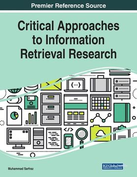 portada Critical Approaches to Information Retrieval Research