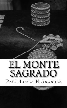 portada El monte sagrado (Spanish Edition)