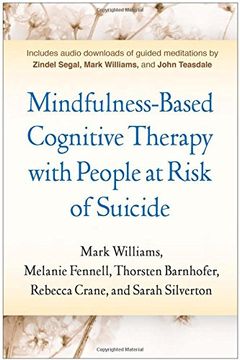 portada Mindfulness-Based Cognitive Therapy with People at Risk of Suicide: Working with People at Risk of Suicide