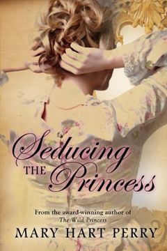 portada Seducing the Princess (en Inglés)