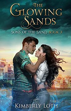 portada The Glowing Sands (Sons of the Sand) (en Inglés)