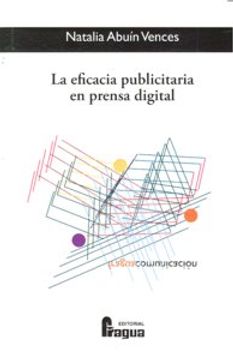 portada La eficacia publicitaria en prensa digital (in Spanish)