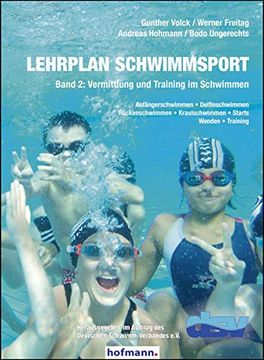 portada Lehrplan Schwimmsport 02: Vermittlung und Training im Schwimmen (en Alemán)