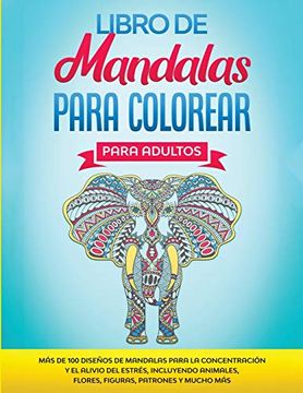 100 páginas para colorear de mandalas para adultos -  México