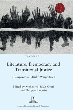 portada Literature, Democracy and Transitional Justice: Comparative World Perspectives (en Inglés)