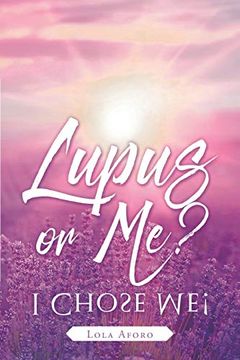 portada Lupus or Me? I Chose me! (en Inglés)