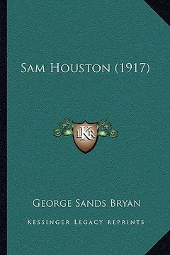 portada sam houston (1917) (en Inglés)
