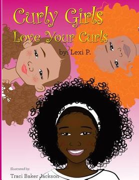 portada Curly Girls Love Your Curls (en Inglés)