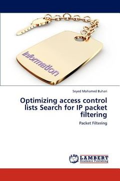 portada optimizing access control lists search for ip packet filtering (en Inglés)