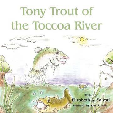 portada tony trout of the toccoa river (en Inglés)