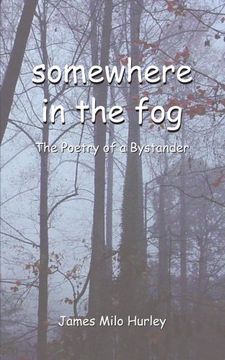 portada Somewhere in the fog (en Inglés)