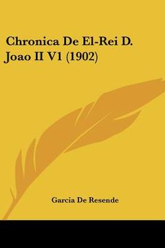 portada Chronica De El-Rei D. Joao II V1 (1902)