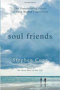 portada Soul Friends: The Transforming Power of Deep Human Connection 