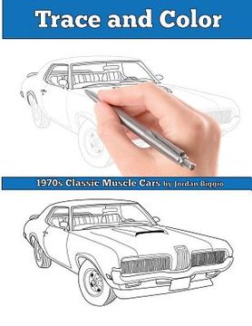 portada Trace and Color: 1970s Muscle Cars: Adult Activity Book (in English)