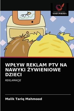 portada Wplyw Reklam Ptv Na Nawyki Żywieniowe Dzieci (in Polaco)