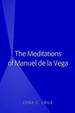portada The Meditations of Manuel de la Vega (en Inglés)
