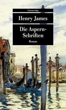 portada Die Aspern-Schriften: Roman (Unionsverlag Taschenbücher) (en Alemán)
