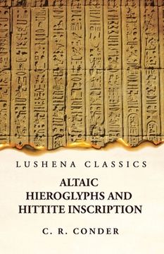 portada Altaic Hieroglyphs and Hittite Inscription (en Inglés)
