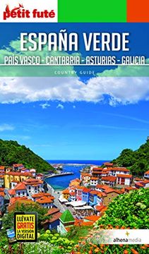 portada España Verde. Galicia, Asturias, Cantabria y País Vasco (Alhena Country Guide)