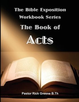 portada The Bible Exposition Series: The Book of Acts (en Inglés)