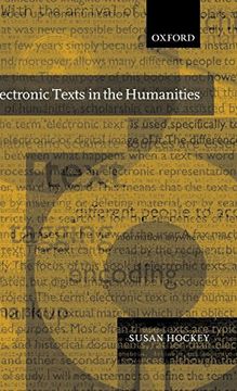 portada Electronic Texts in the Humanities: Principles and Practice (en Inglés)