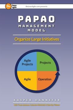 portada PAPAO Management Model: Organize Large Initiatives