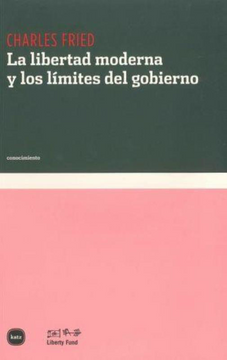 portada La Libertad Moderna Y Los Límites del Gobierno (in Spanish)