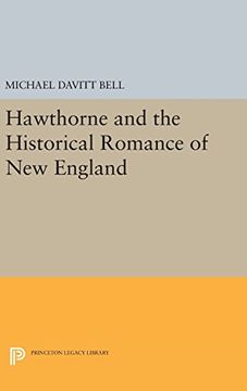 portada Hawthorne and the Historical Romance of new England (Princeton Legacy Library) (en Inglés)