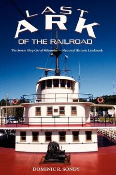portada last ark of the railroad (en Inglés)