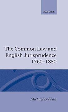 portada The Common law and English Jurisprudence 1760-1850 (en Inglés)