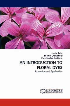 portada an introduction to floral dyes (en Inglés)