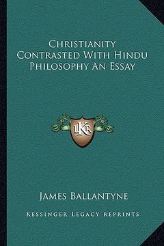portada christianity contrasted with hindu philosophy an essay (en Inglés)