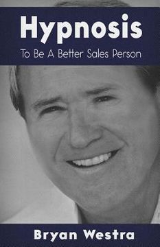 portada Hypnosis To Be A Better Sales Person (in English)