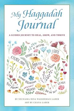 portada My Haggadah Journal: A Guided Journey to Heal, Grow, and Thrive (en Inglés)