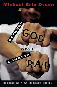 portada Between god and Gangsta Rap: Bearing Witness to Black Culture (in English)