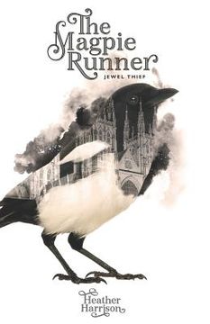 portada Magpie Runner: Book 1: Jewel Thief (in English)