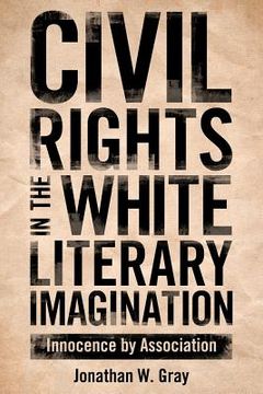 portada civil rights in the white literary imagination